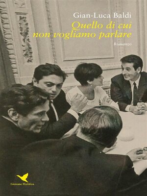 cover image of Quello di cui non vogliamo parlare